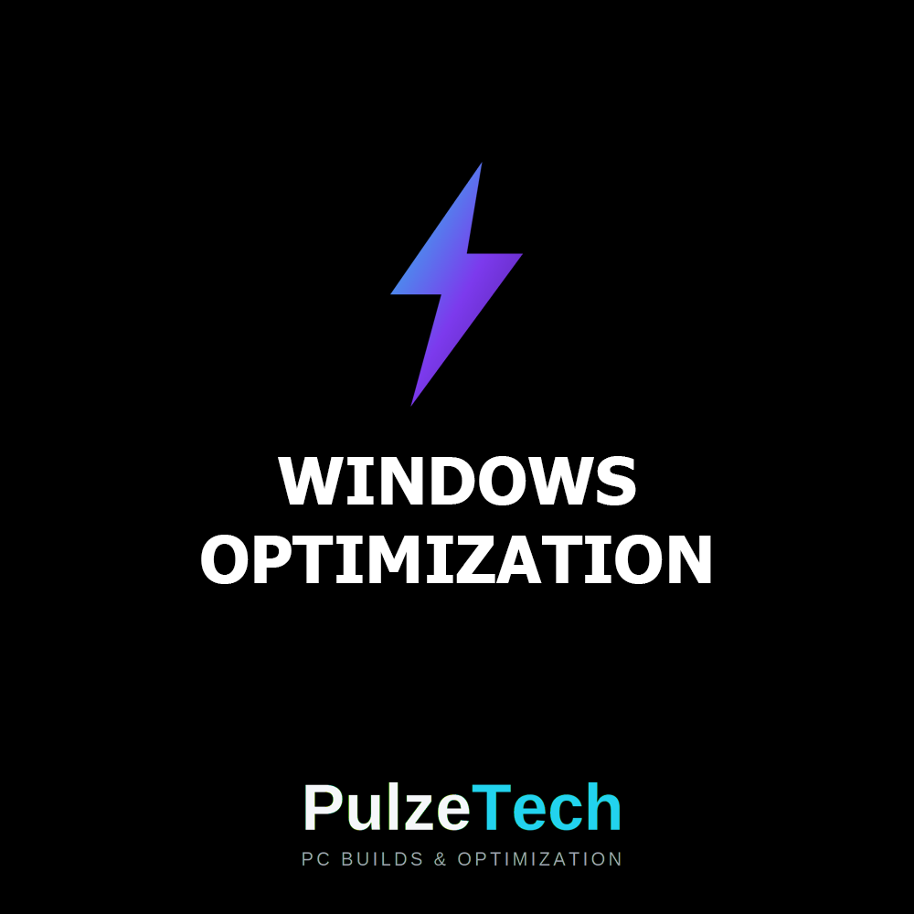 Windows Optimization
